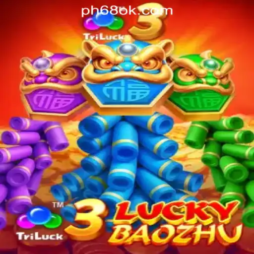 3LuckyBaozhu: A Thrilling Experience at 68OK Online Casino Philippines