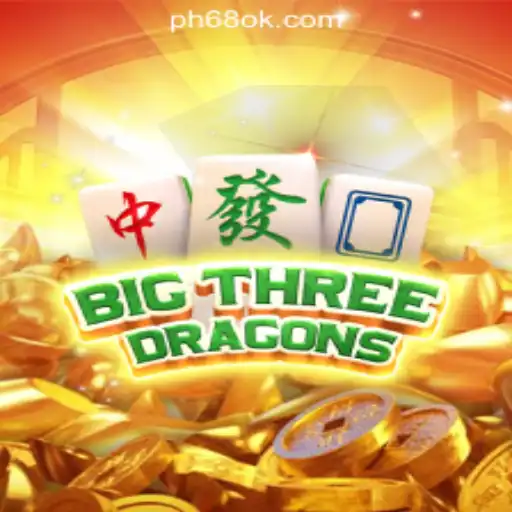 Exploring BigThreeDragons at 68OK Online Casino Philippines