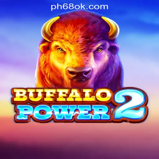 BuffaloPower2: A Thrilling Adventure at 68OK Online Casino Philippines