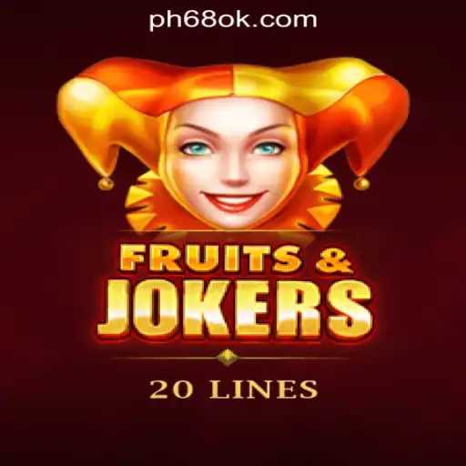 Exploring FruitsAndJokers20: A Popular Game at 68OK Online Casino Philippines