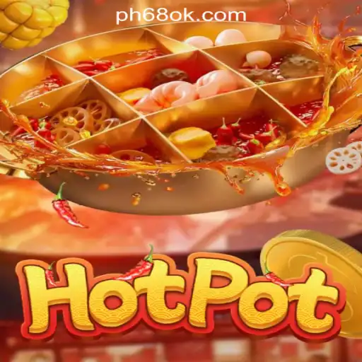 Exploring the Exciting World of Hotpot at 68OK Online Casino Philippines