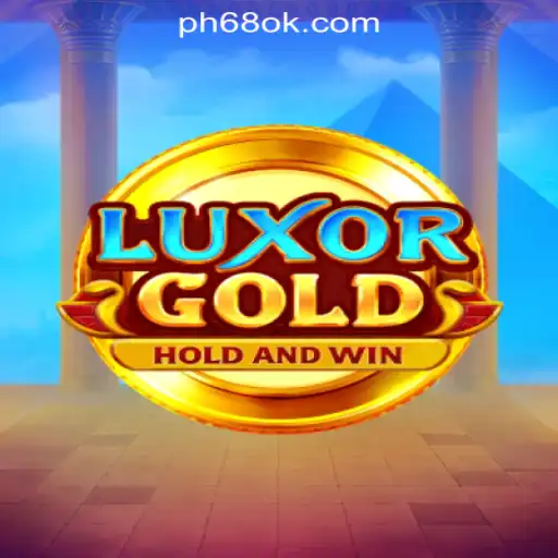 LuxorGold: A Thrilling Addition to 68OK Online Casino Philippines