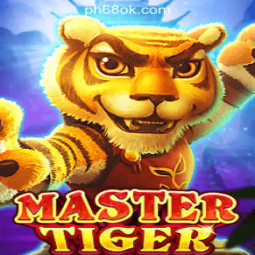 MasterTiger: Unleashing the Wild Adventure at 68OK Online Casino Philippines
